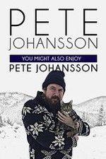 Watch Pete Johansson: You Might also Enjoy Pete Johansson Movies123