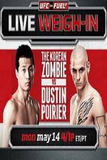 Watch UFC On Fuel Korean Zombie vs Poirier Weigh-Ins Movies123