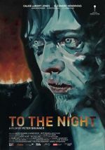 Watch To the Night Movies123