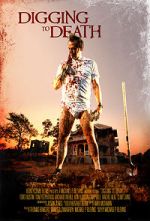 Watch Digging to Death Movies123