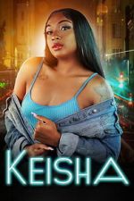 Watch Keisha Movies123