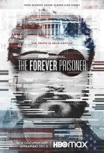 Watch The Forever Prisoner Movies123