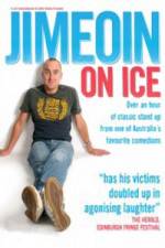 Watch Jimeoin on Ice Movies123