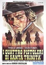 Watch Four Gunmen of the Holy Trinity Movies123