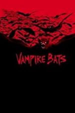 Watch Vampire Bats Movies123