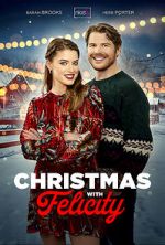Watch Christmas with Felicity Movies123
