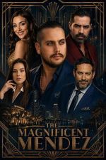 Watch The Magnificent Mendez Movies123