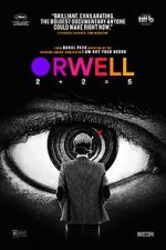 Watch Orwell: 2+2=5 Movies123
