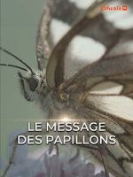 Watch Le Message des papillons Movies123