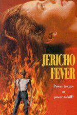 Watch Jericho Fever Movies123