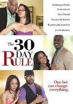 Watch The 30 Day Rule Movies123