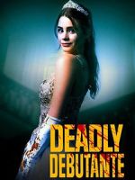 Watch Deadly Debutantes: A Night to Die For Movies123