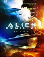 Watch Alien Dominion: Majestic 12 Movies123