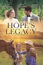 Watch Hope\'s Legacy Movies123