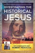 Watch Investigating The Historical Jesus Movies123