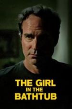Watch The Girl in the Bathtub Movies123