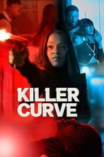 Watch Killer Curve Movies123