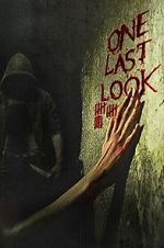 Watch One Last Look Movies123