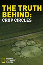 Watch The Truth Behind Crop Circles Movies123