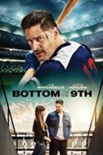 Watch Bottom of the 9th Movies123