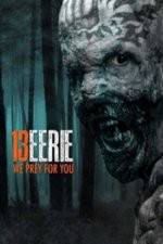 Watch 13 Eerie Movies123