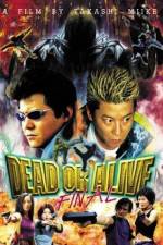 Watch Dead or Alive Final Movies123