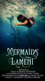 Watch Mermaids' Lament Movies123