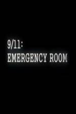 Watch 9/11 Emergency Room Movies123