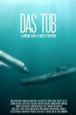 Watch Das Tub Movies123