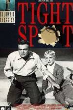 Watch Tight Spot Movies123