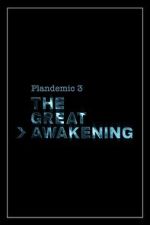 Watch Plandemic 3: The Great Awakening Movies123