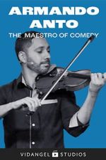 Watch Armando Anto: The Maestro of Comedy Movies123