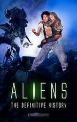 Watch Aliens: The Definitive History Movies123