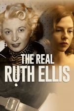Watch The Real Ruth Ellis Movies123