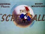 Watch The Screwball (Short 1943) Movies123