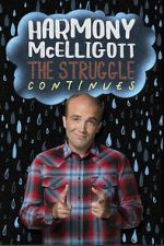 Watch Harmony McElligott: The Struggle Continues Movies123