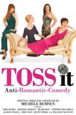 Watch Toss It Movies123