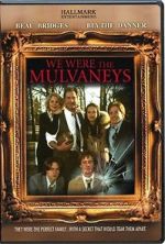 Watch We Were the Mulvaneys Movies123