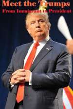 Watch Meet the Trumps: From Immigrant to President Movies123