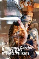 Watch Common Carrier Movies123