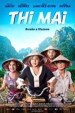Watch Thi Mai, rumbo a Vietnam Movies123
