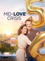 Watch Mid-Love Crisis Movies123