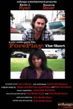 Watch ForePlay: The Short Movies123