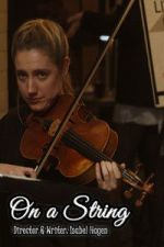 Watch On a String Movies123