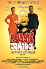 Watch Pussi� Control: The Story Of Davion Pussi� Movies123