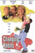 Watch Changing Habits Movies123