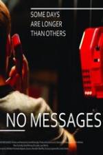 Watch No Messages Movies123