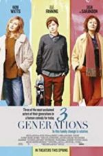 Watch 3 Generations Movies123