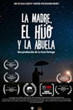 Watch The Mother the Son and the Grandmother Movies123