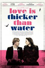 Watch Love Is Thicker Than Water Movies123